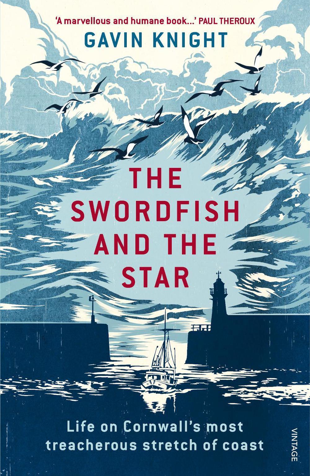 The Swordfish and the Star, 9781784700997