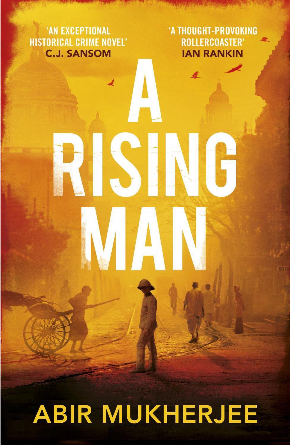A Rising Man by Abir Mukherjee - ISBN: 9781784701345