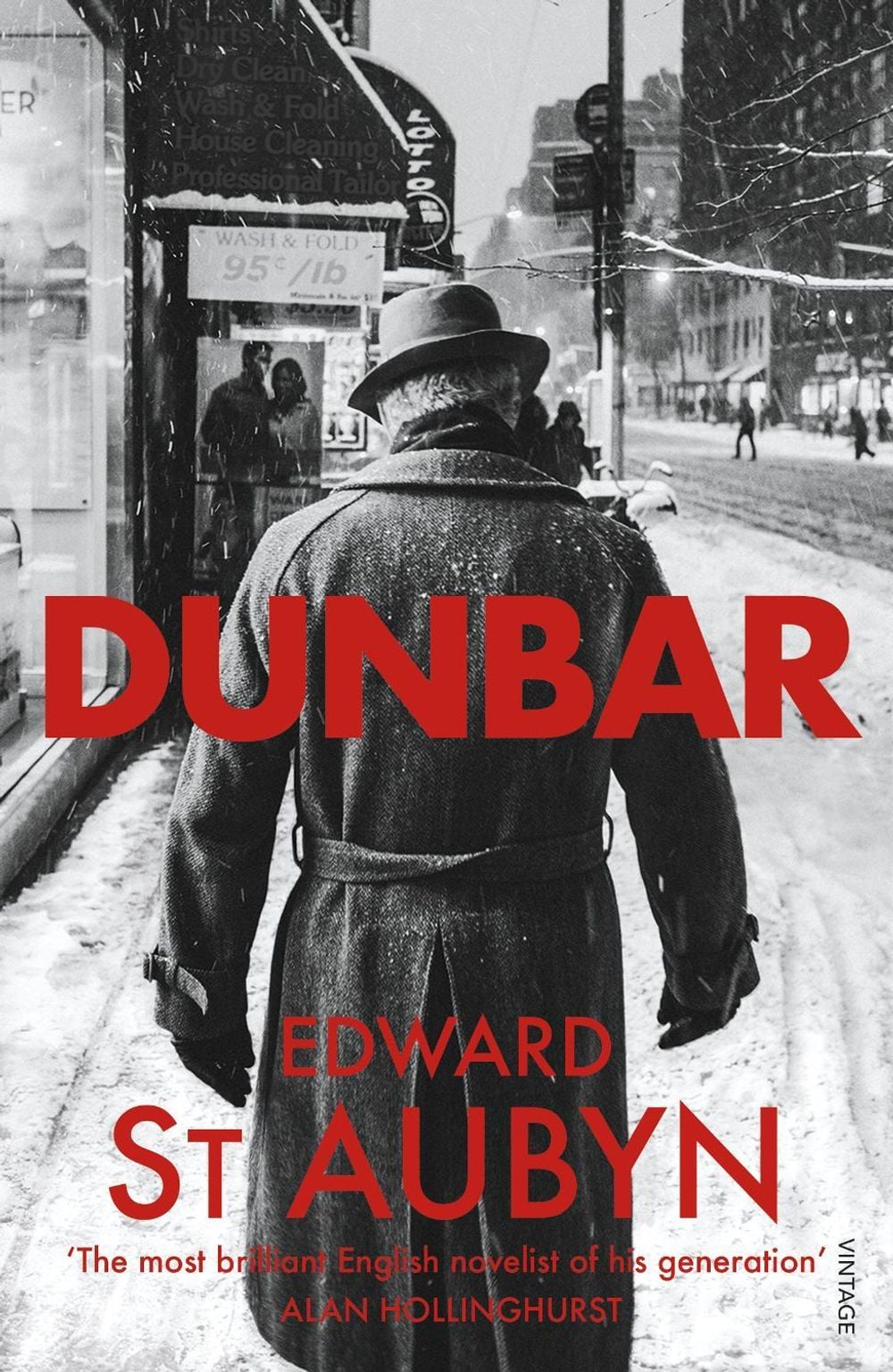 Dunbar by Edward St Aubyn - ISBN: 9781784701697