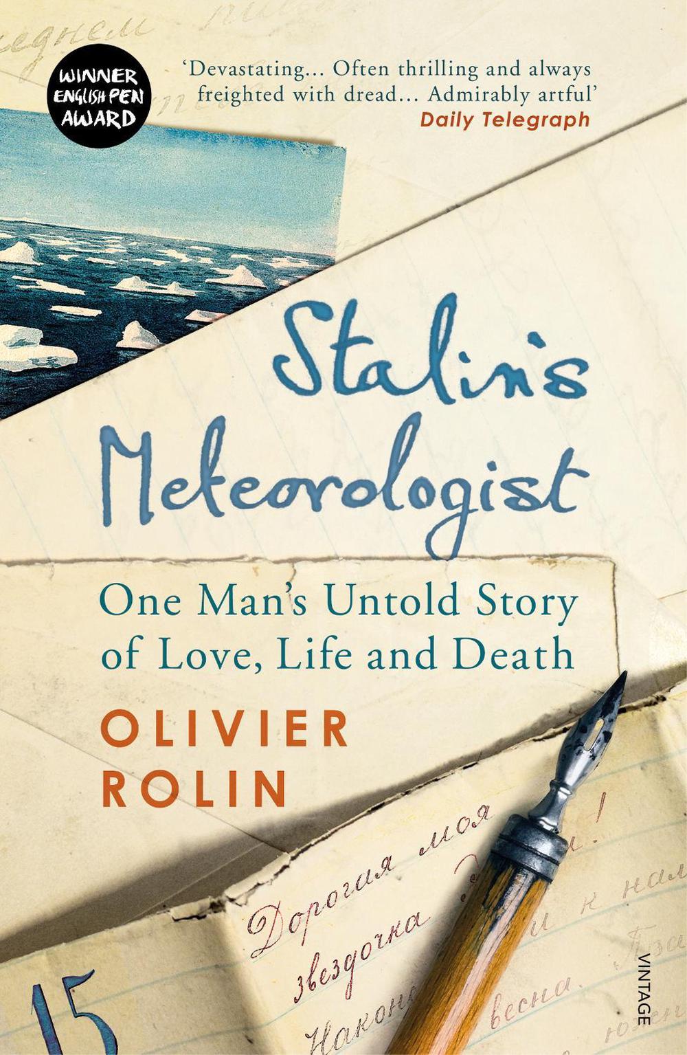 Stalin’s Meteorologist by Olivier Rolin - ISBN: 9781784701758