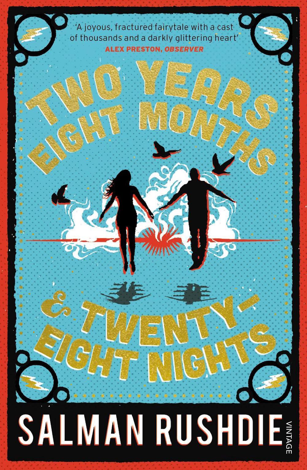 Two Years Eight Months and Twenty-Eight Nights by Salman Rushdie - ISBN: 9781784701857