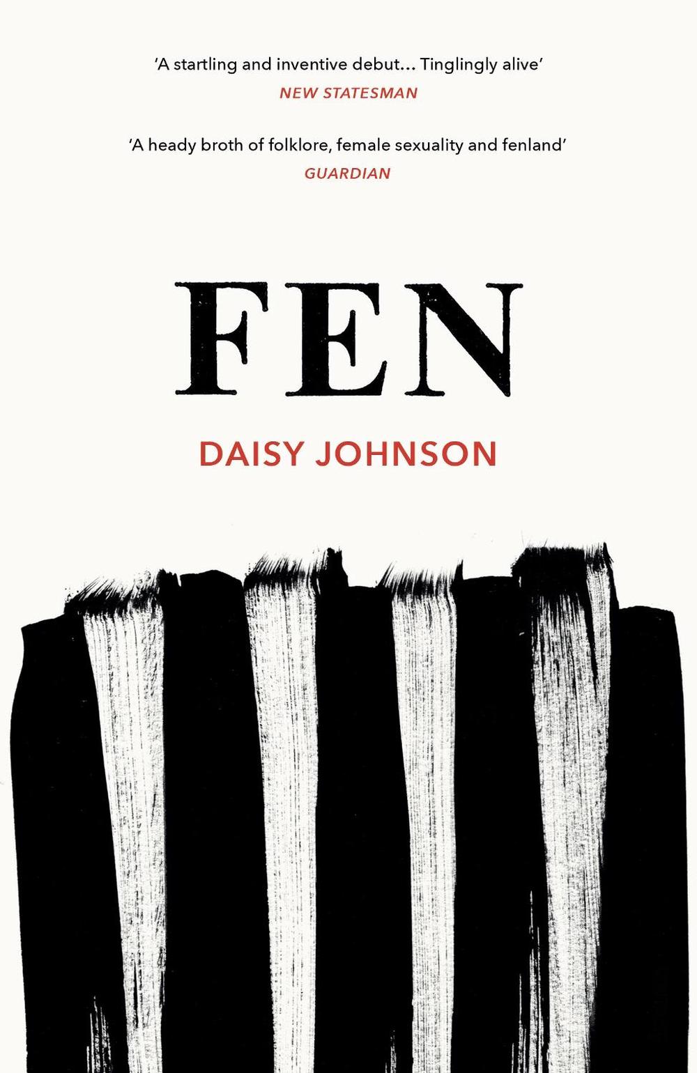 Fen by Daisy Johnson - ISBN: 9781784702106