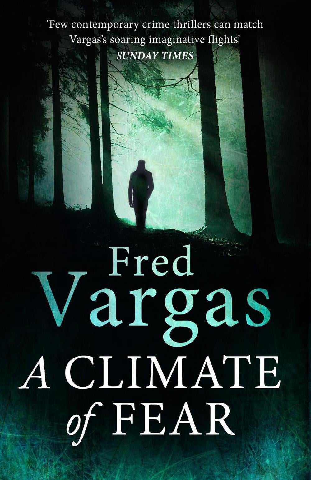 A Climate of Fear by Fred Vargas - ISBN: 9781784702625