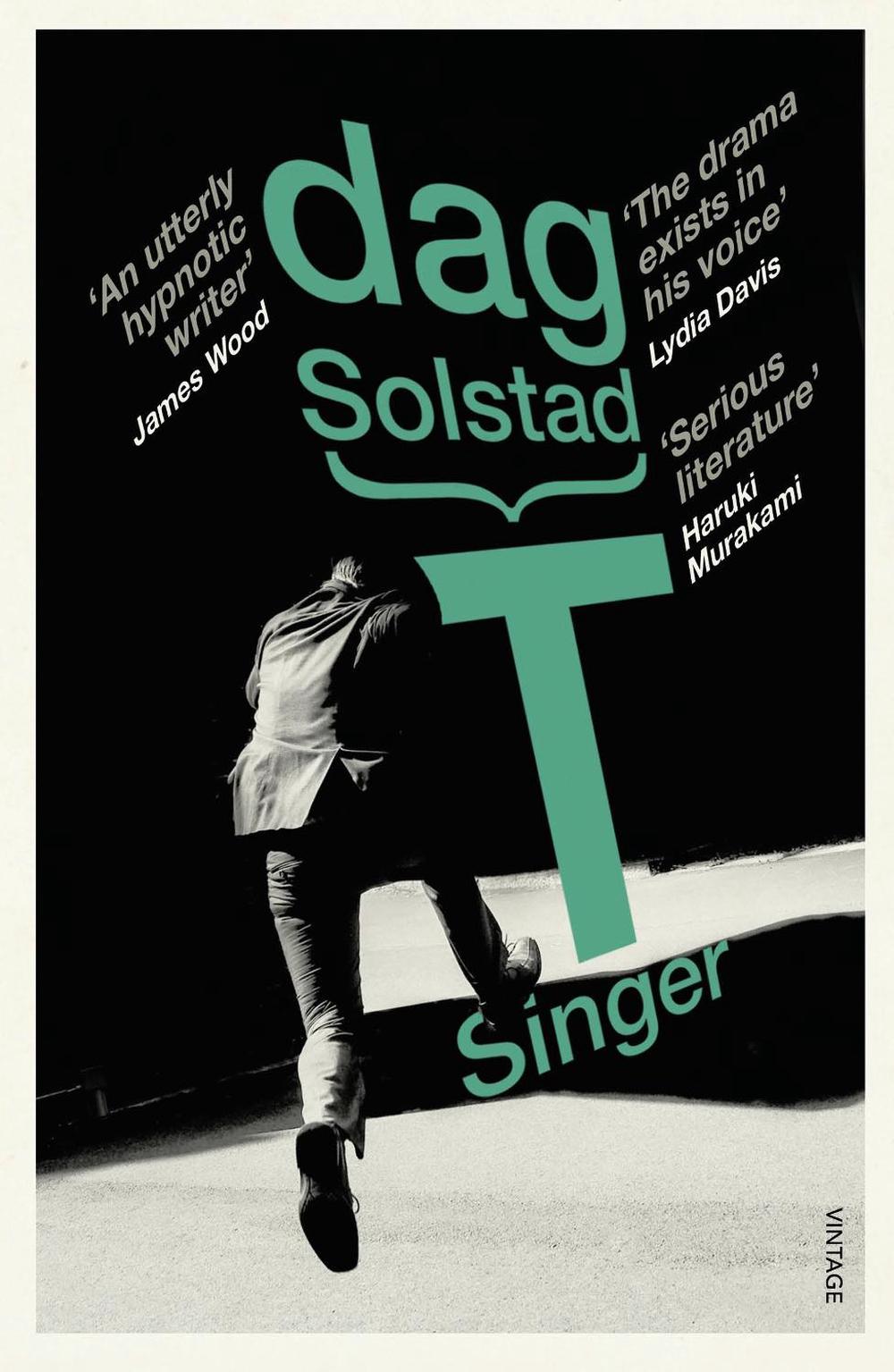 T Singer by Dag Solstad - ISBN: 9781784703066
