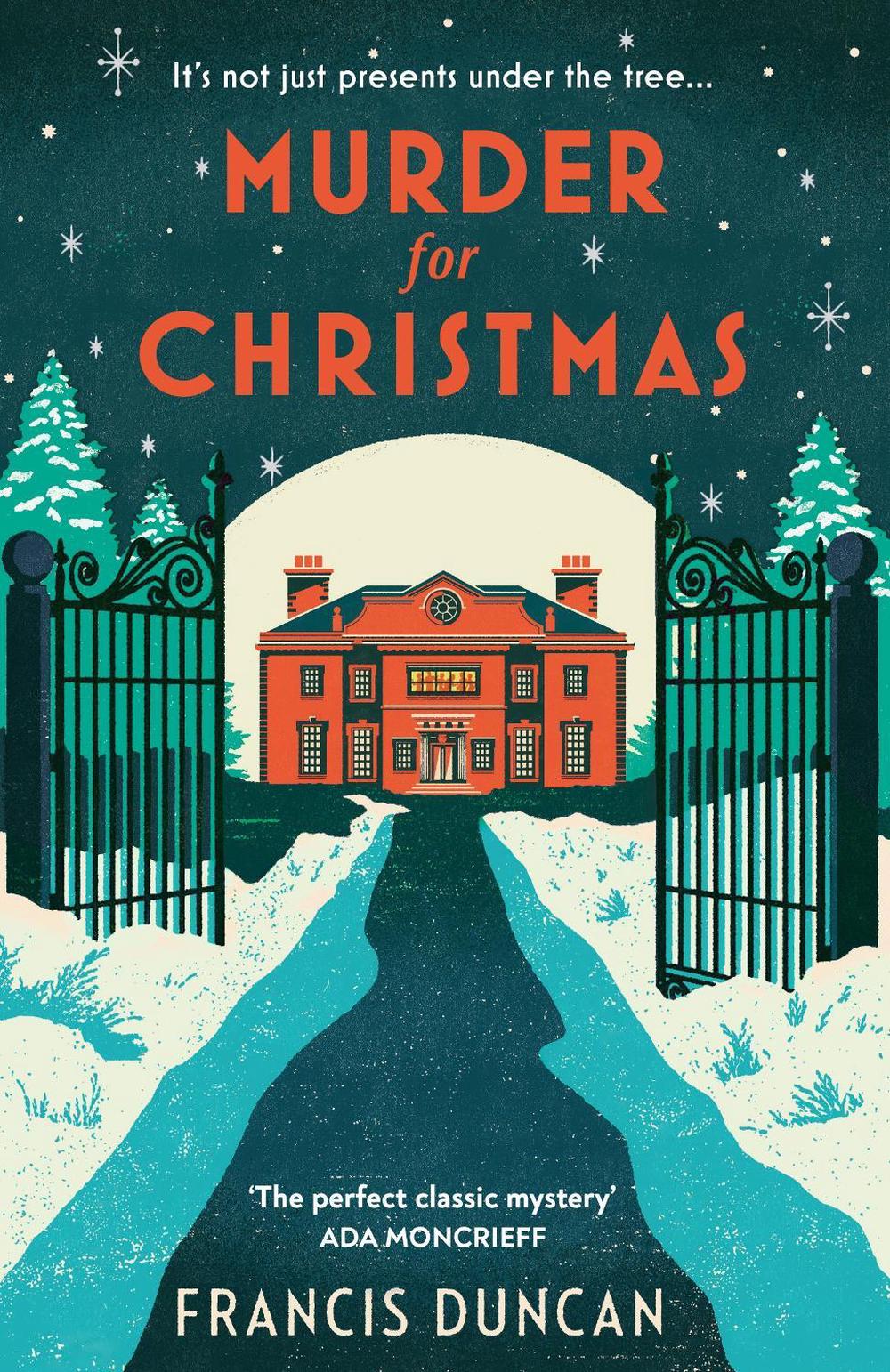 Murder for Christmas by Francis Duncan - ISBN: 9781784703455