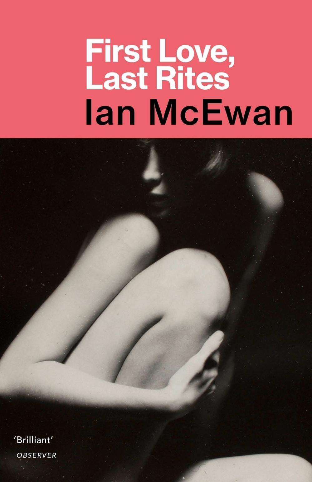 First Love, Last Rites by Ian McEwan - ISBN: 9781784703608