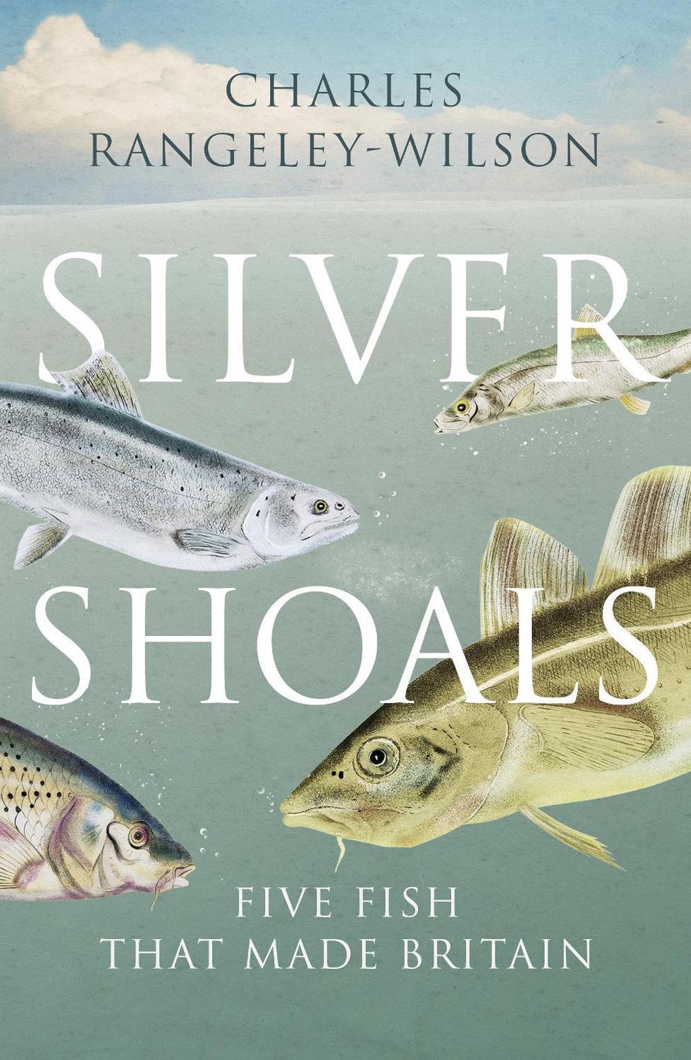 Silver Shoals by Charles Rangeley-Wilson - ISBN: 9781784703653