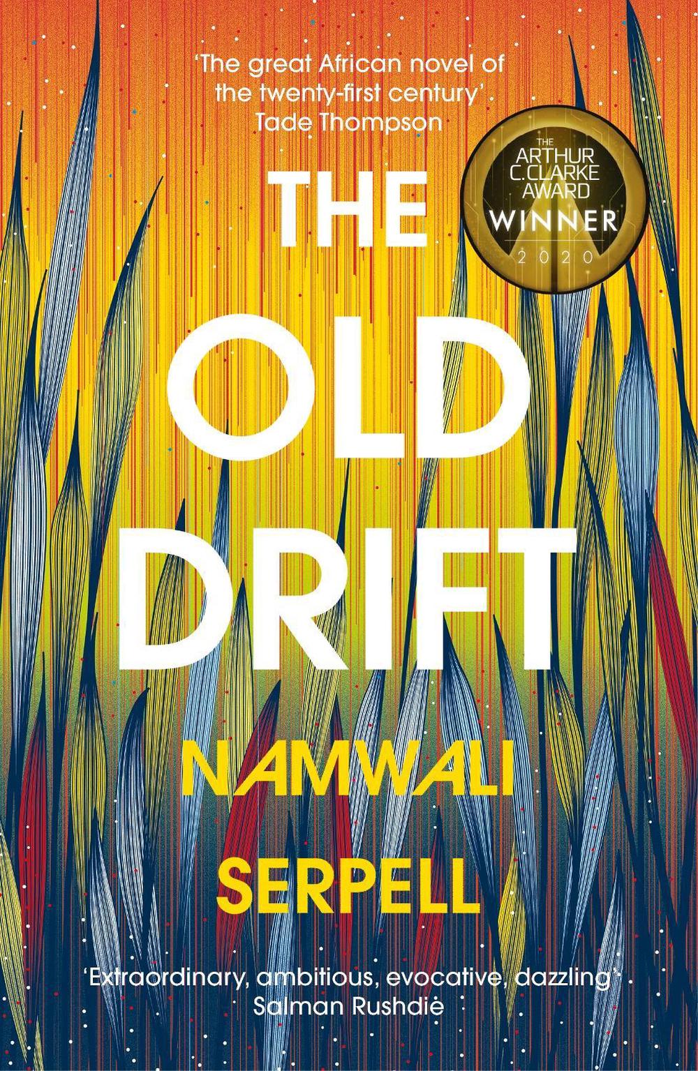 The Old Drift, 9781784703998