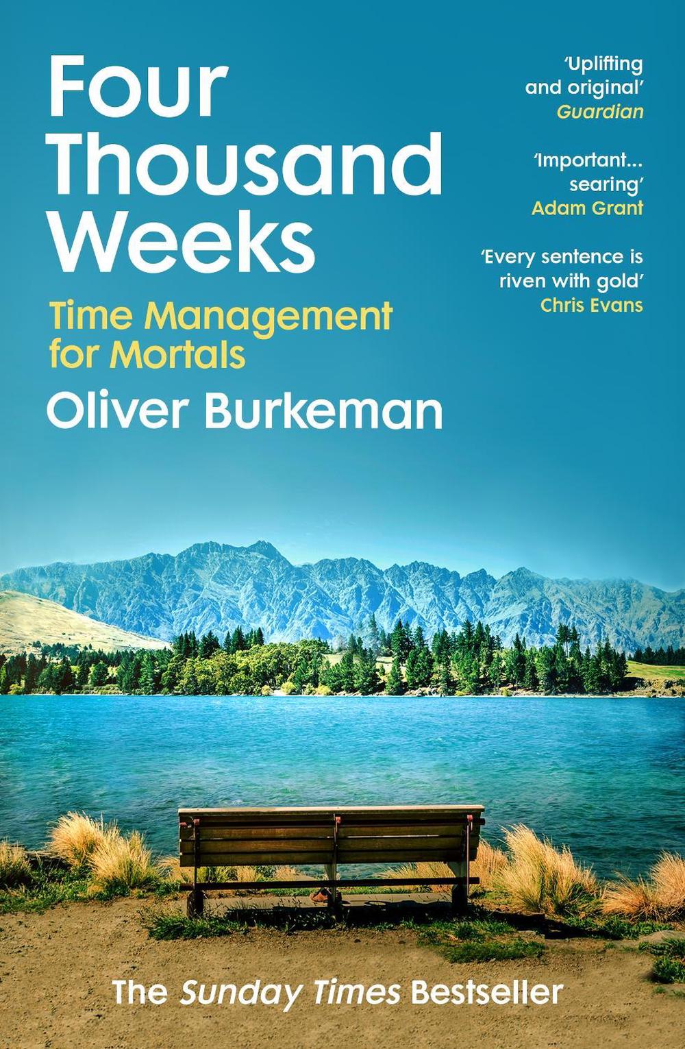 Four Thousand Weeks, 9781784704001