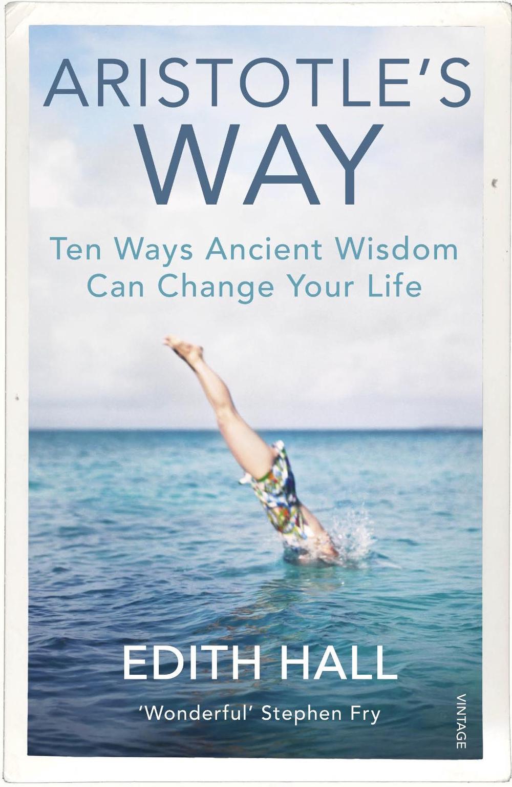 Aristotle’s Way, 9781784704254