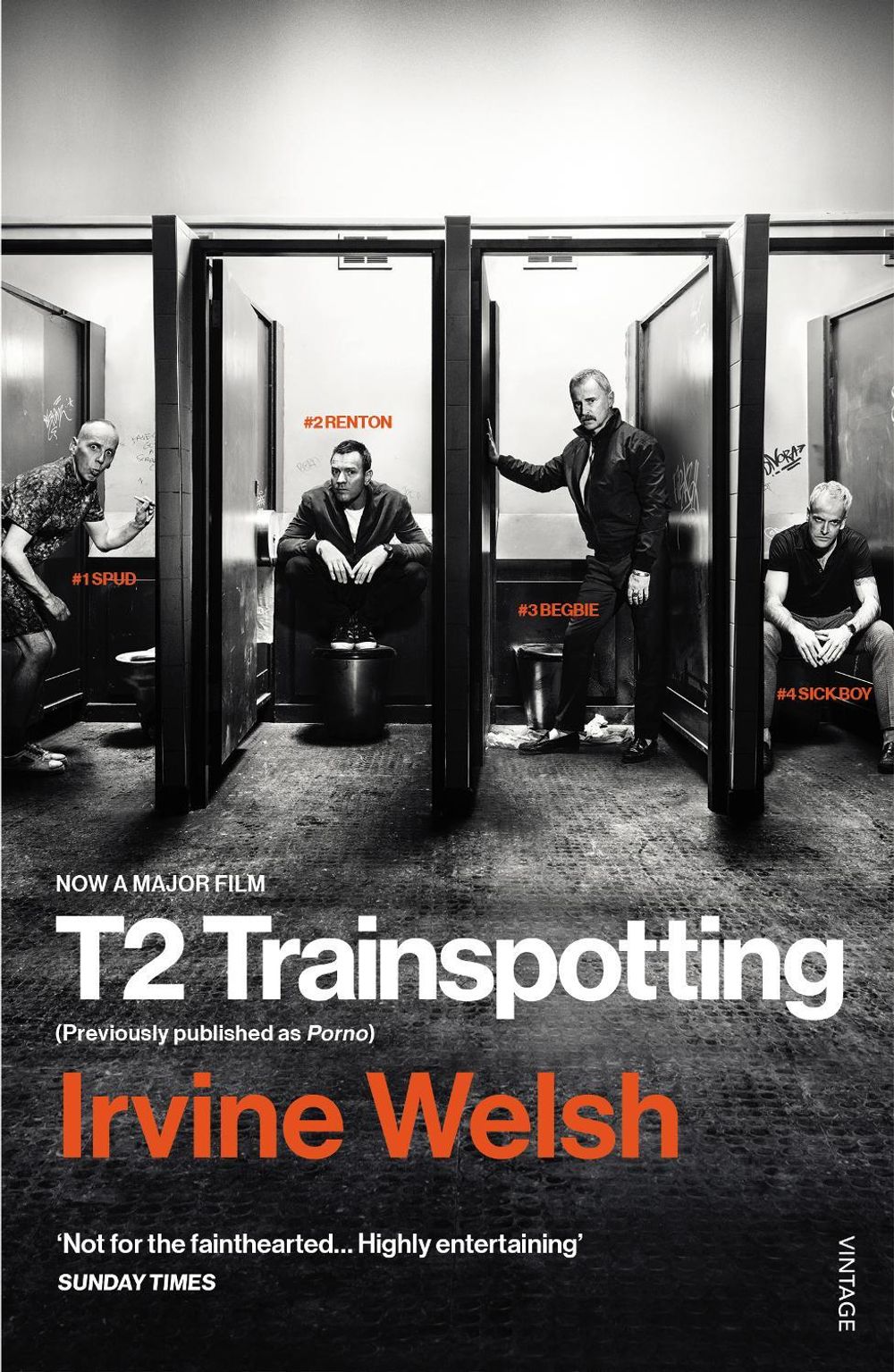 T2 Trainspotting by Irvine Welsh - ISBN: 9781784704735