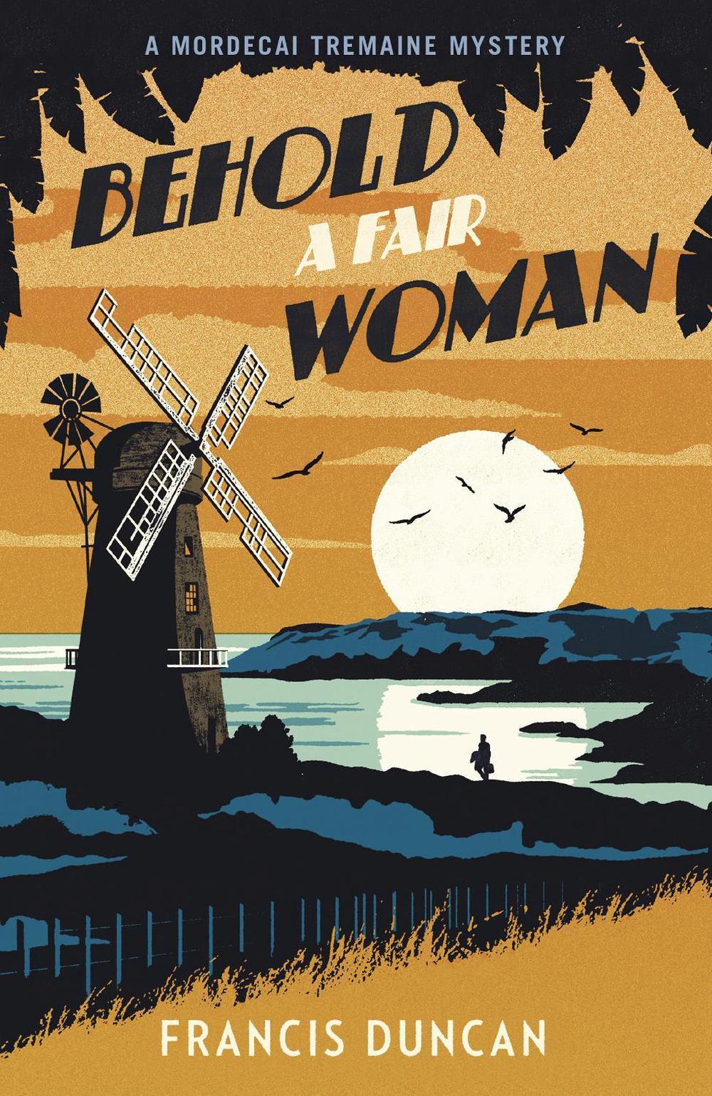 Behold a Fair Woman by Francis Duncan - ISBN: 9781784704841