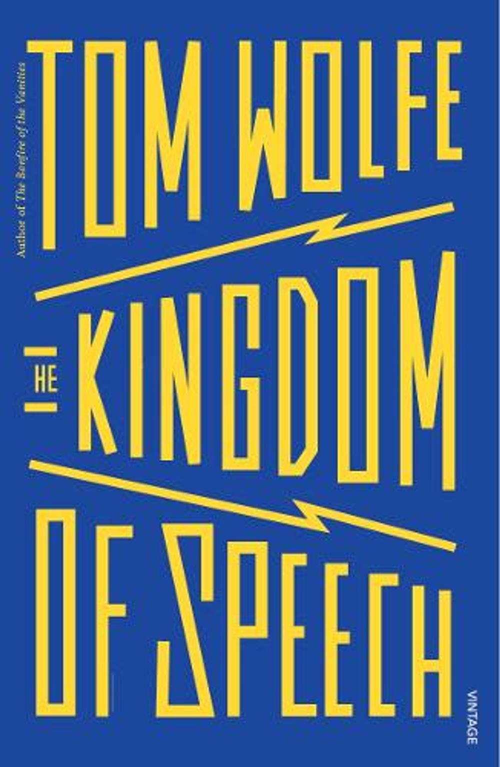 The Kingdom of Speech by Tom Wolfe - ISBN: 9781784704896