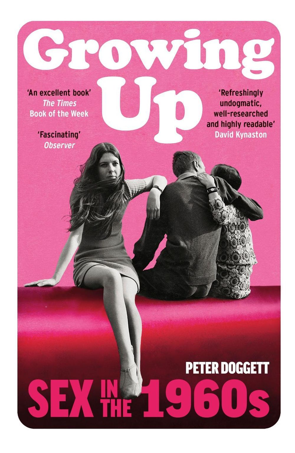 Growing Up by Peter Doggett - ISBN: 9781784705312