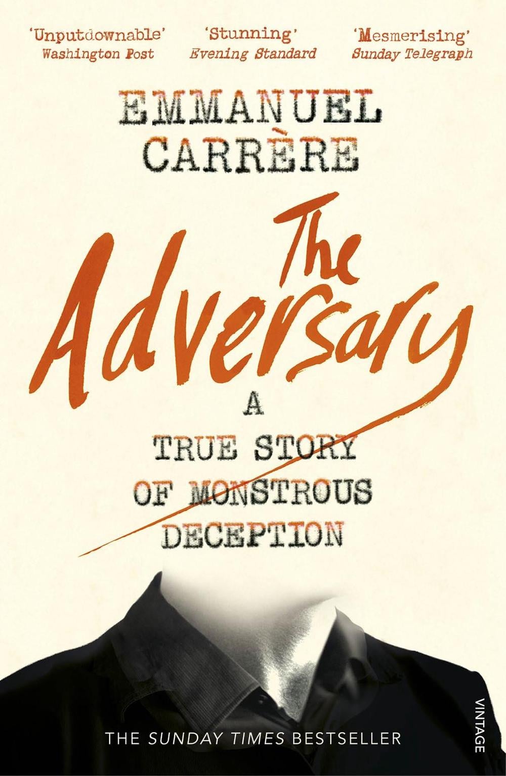 The Adversary by Emmanuel Carrère - ISBN: 9781784705800