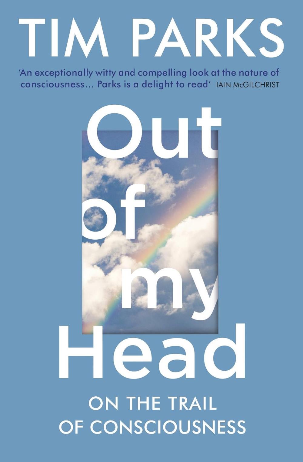 Out of My Head by Tim Parks - ISBN: 9781784705985