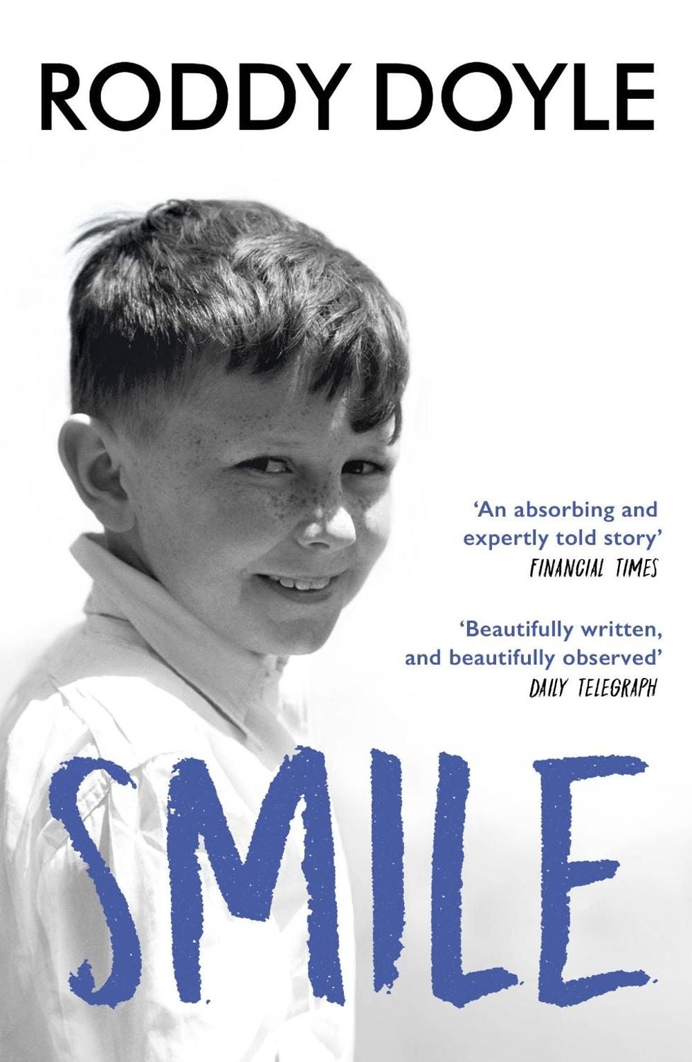 Smile by Roddy Doyle - ISBN: 9781784706357