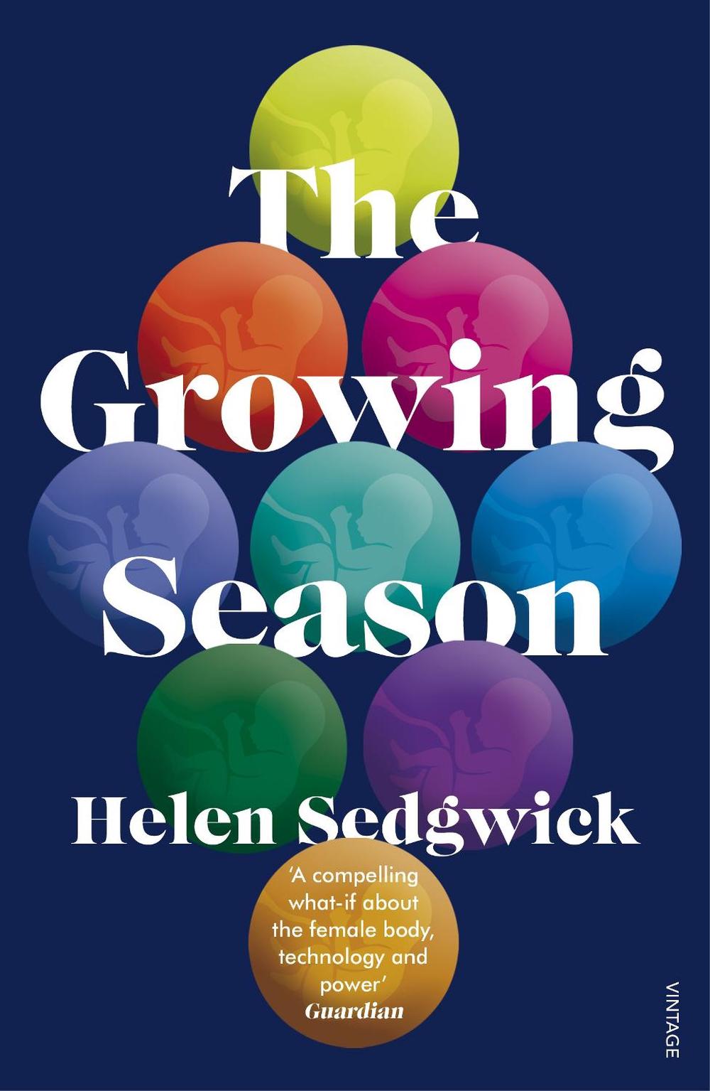 The Growing Season by Helen Sedgwick - ISBN: 9781784706579