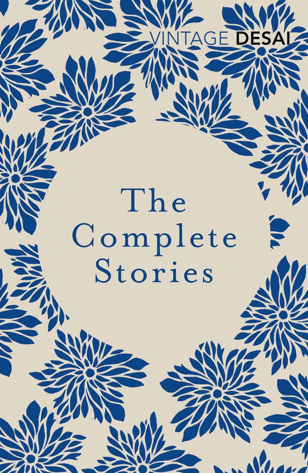 The Complete Stories by Anita Desai - ISBN: 9781784706647