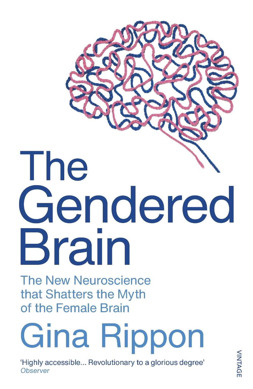 The Gendered Brain, 9781784706814