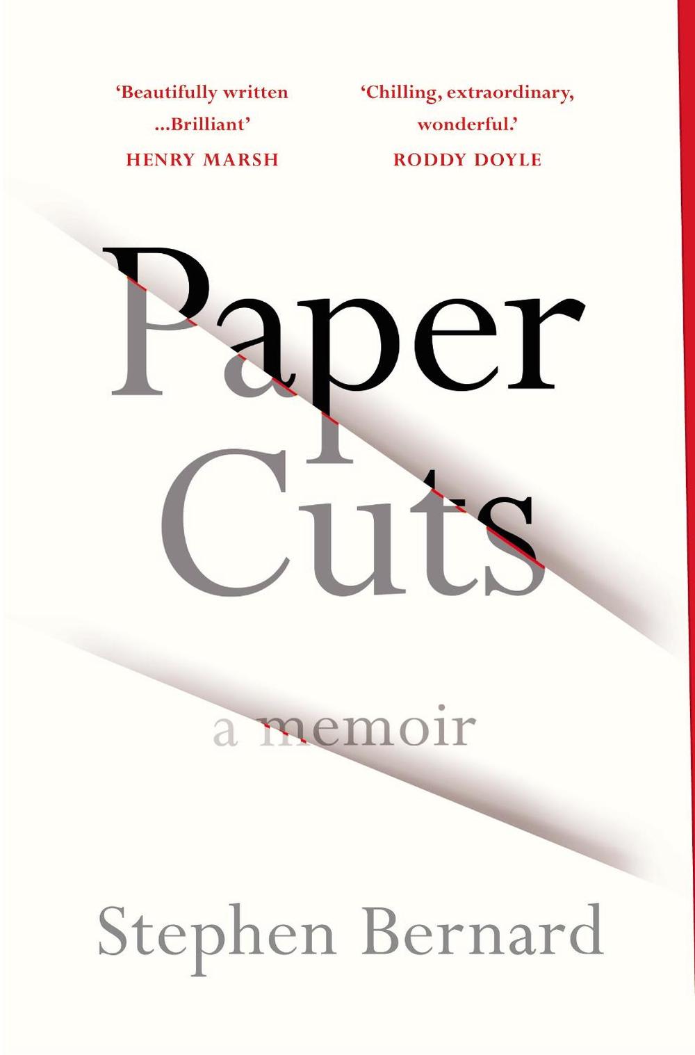 Paper Cuts by Stephen Bernard - ISBN: 9781784707040