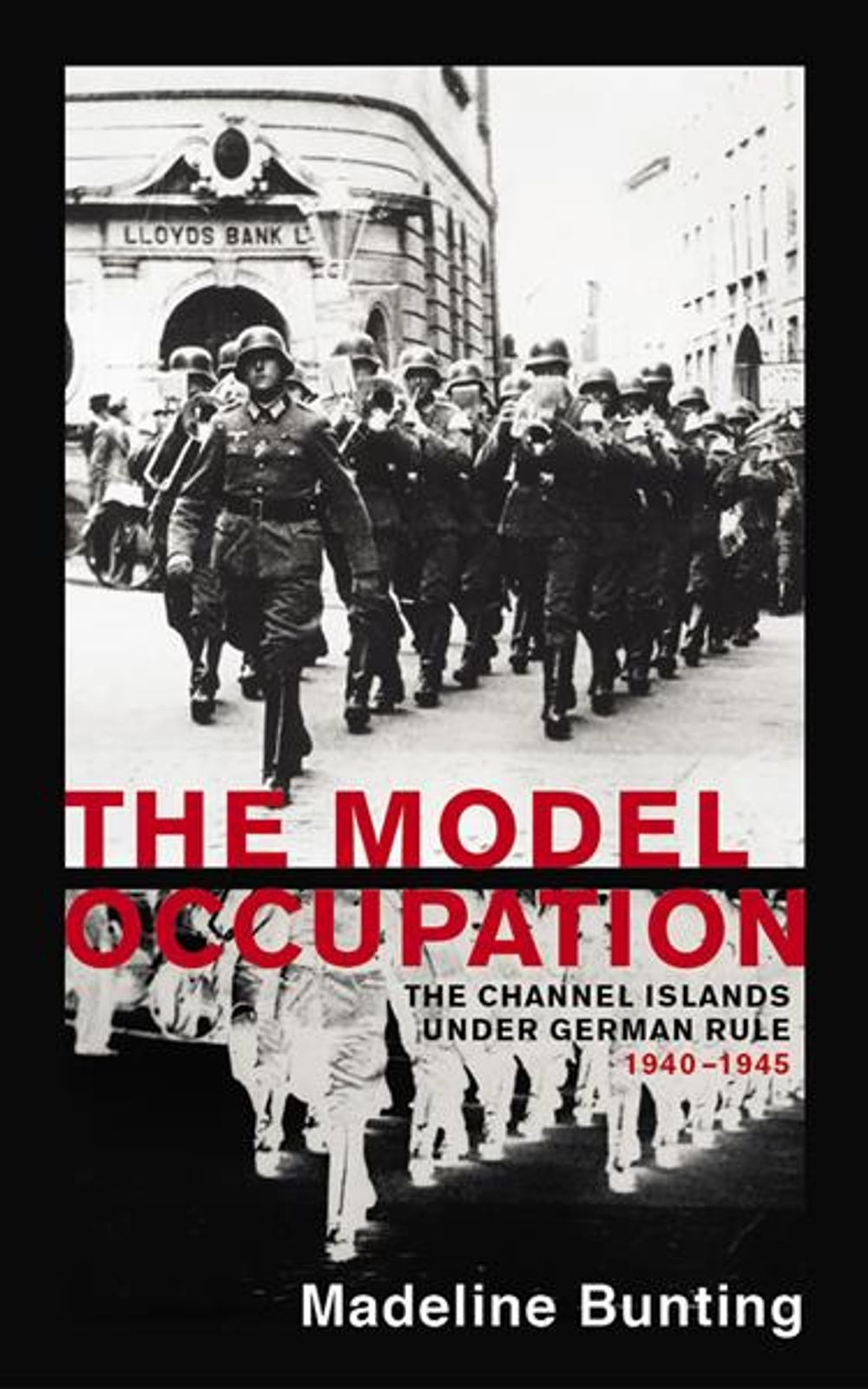 The Model Occupation by Madeleine Bunting - ISBN: 9781784707163