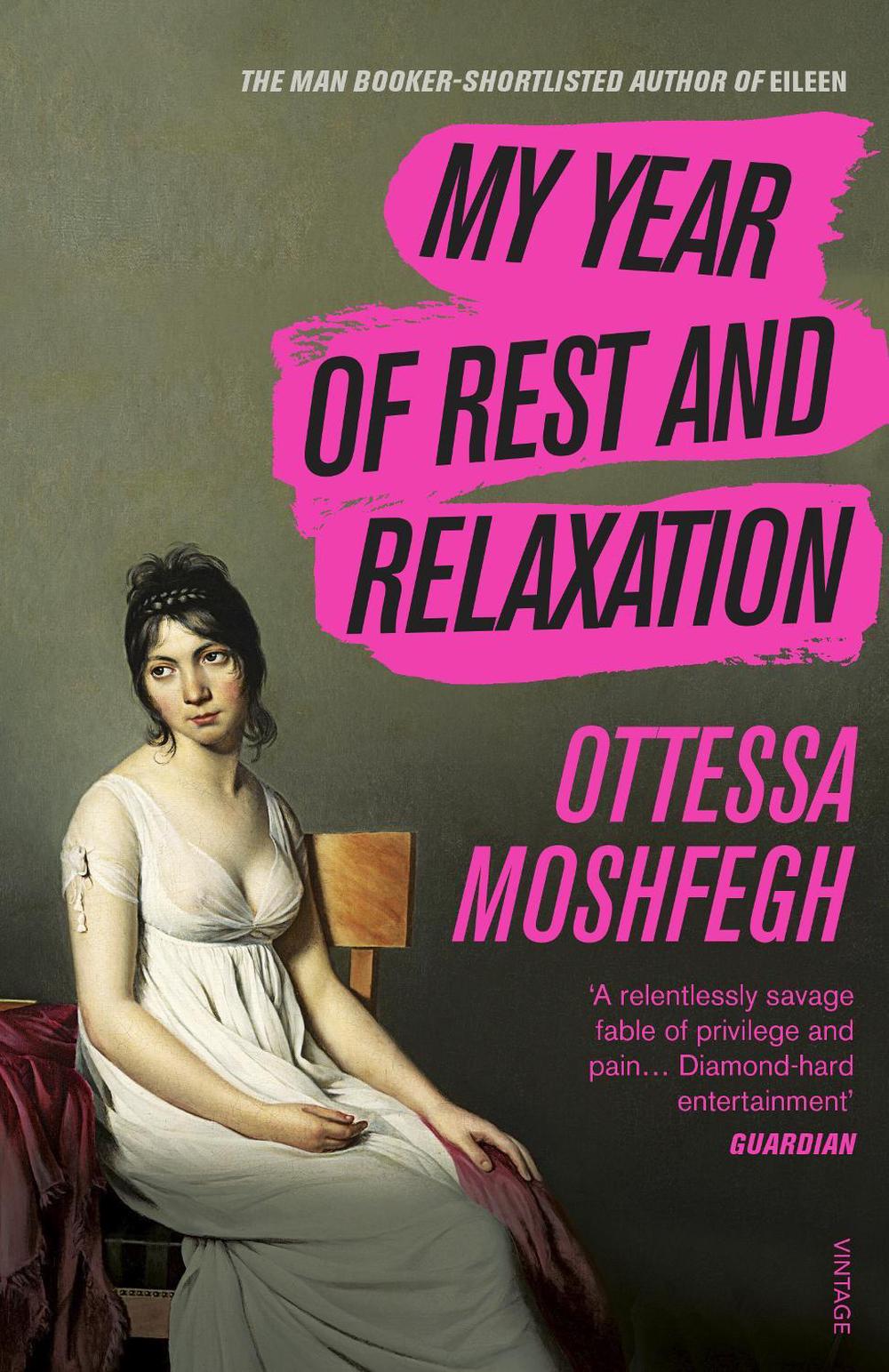 My Year of Rest and Relaxation, 9781784707422