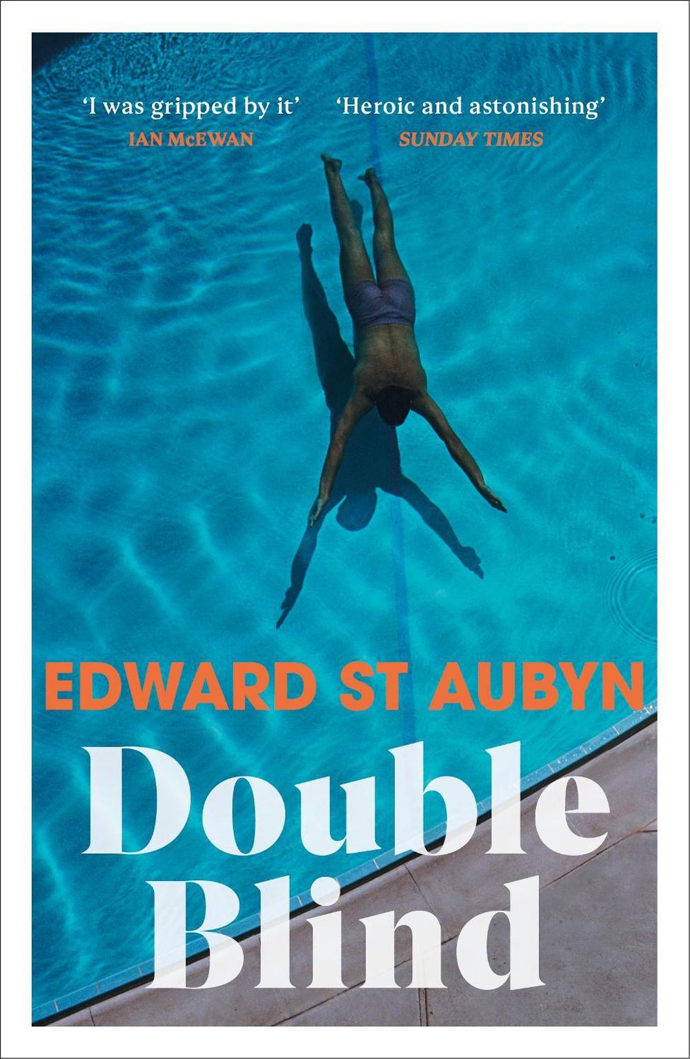 Double Blind by Edward St Aubyn - ISBN: 9781784707439