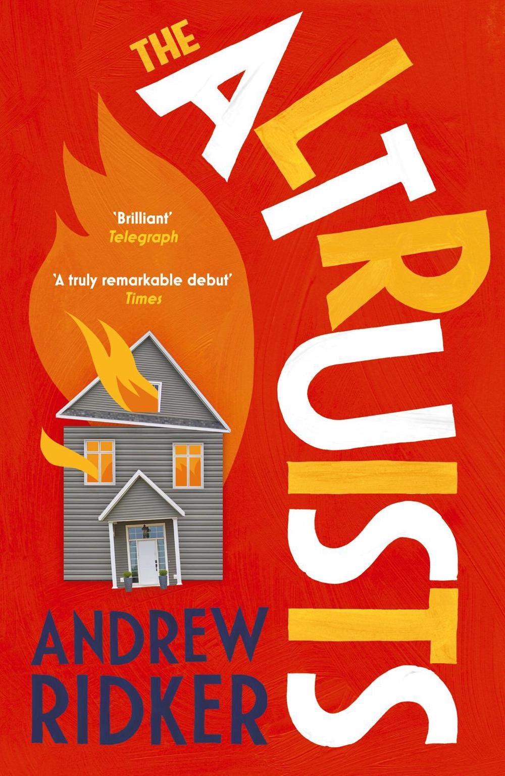 The Altruists by Andrew Ridker - ISBN: 9781784707545