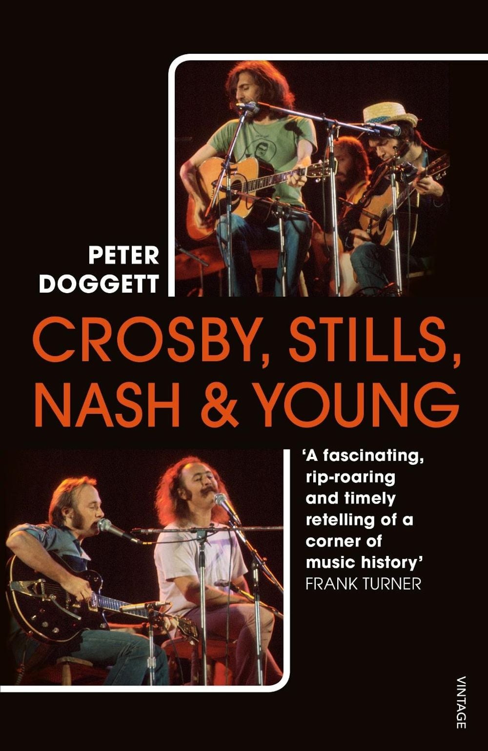 Crosby, Stills, Nash & Young by Peter Doggett - ISBN: 9781784707620