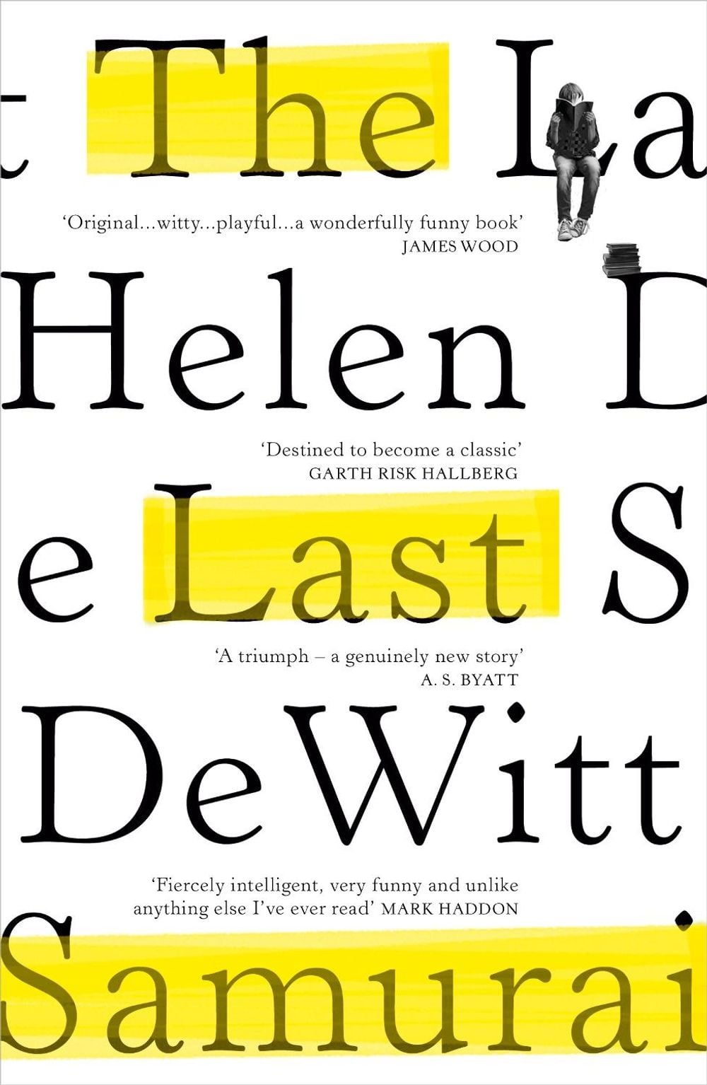 The Last Samurai by Helen DeWitt - ISBN: 9781784707965
