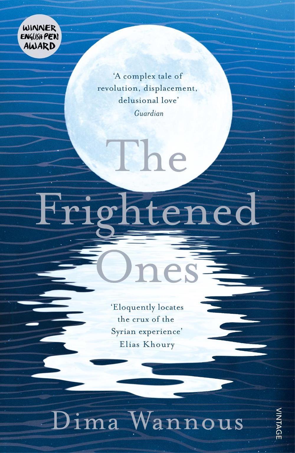 The Frightened Ones by Dima Wannous - ISBN: 9781784707996