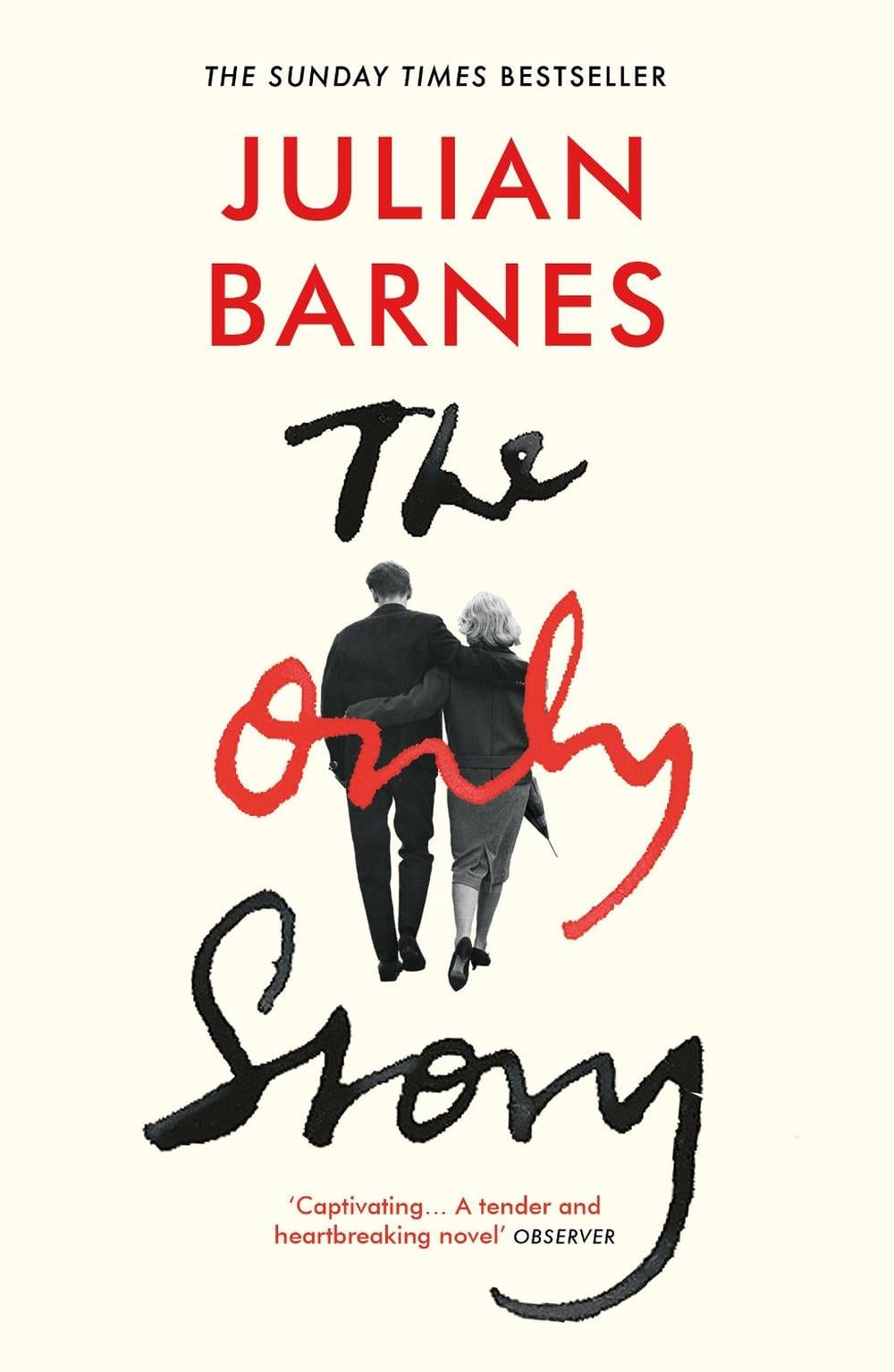 The Only Story by Julian Barnes - ISBN: 9781784708313