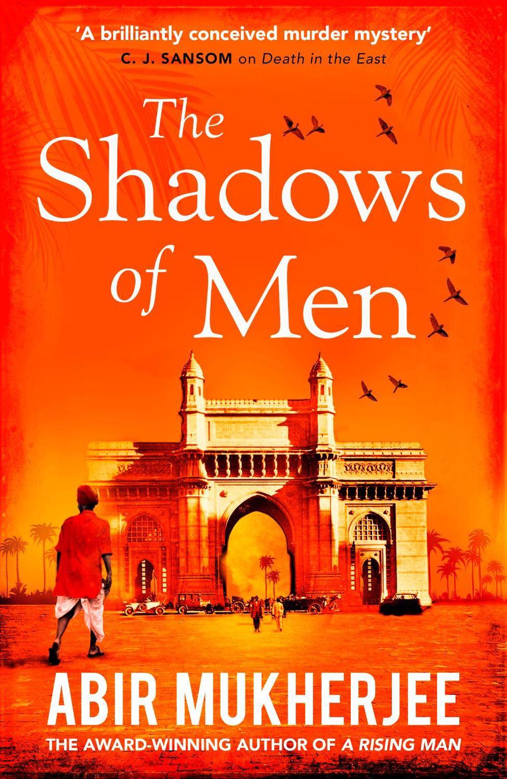 The Shadows of Men by Abir Mukherjee - ISBN: 9781784708542