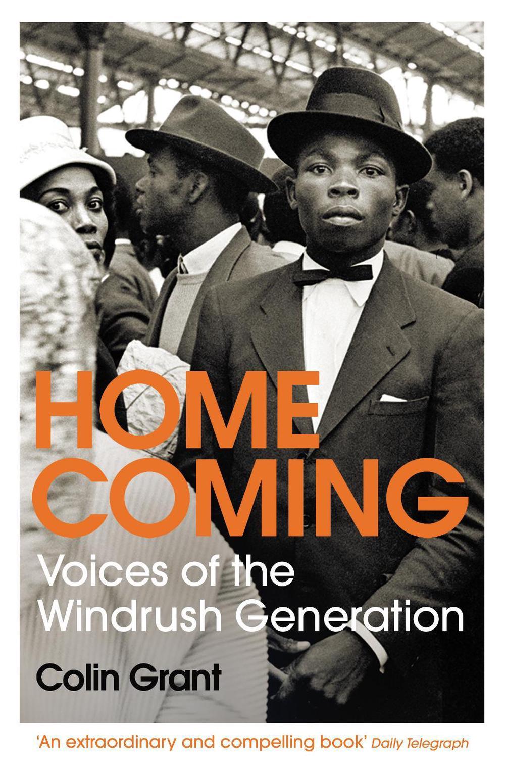 Homecoming by Colin Grant - ISBN: 9781784709136