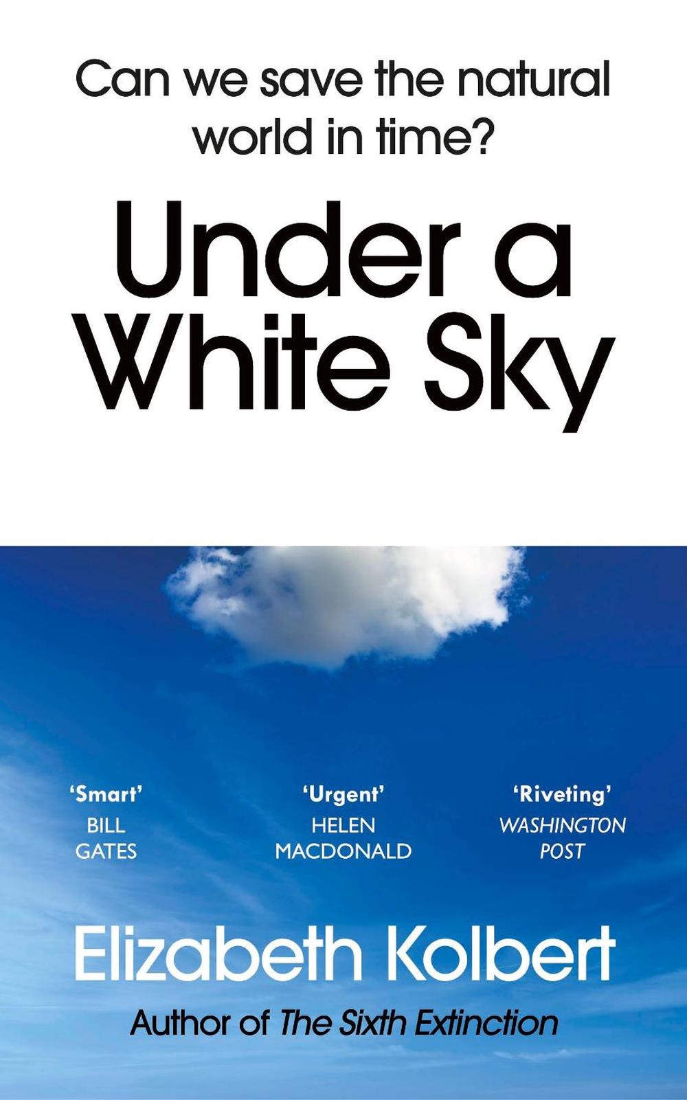 Under a White Sky, 9781784709167