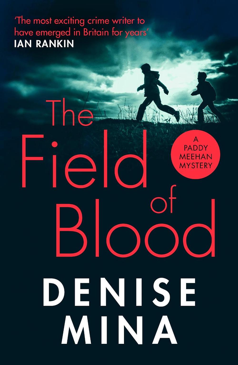The Field of Blood, 9781784709525