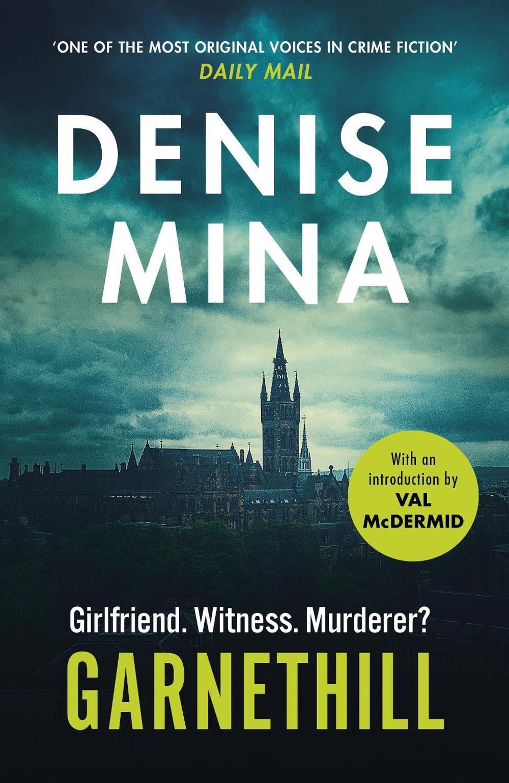 Garnethill by Denise Mina - ISBN: 9781784709549