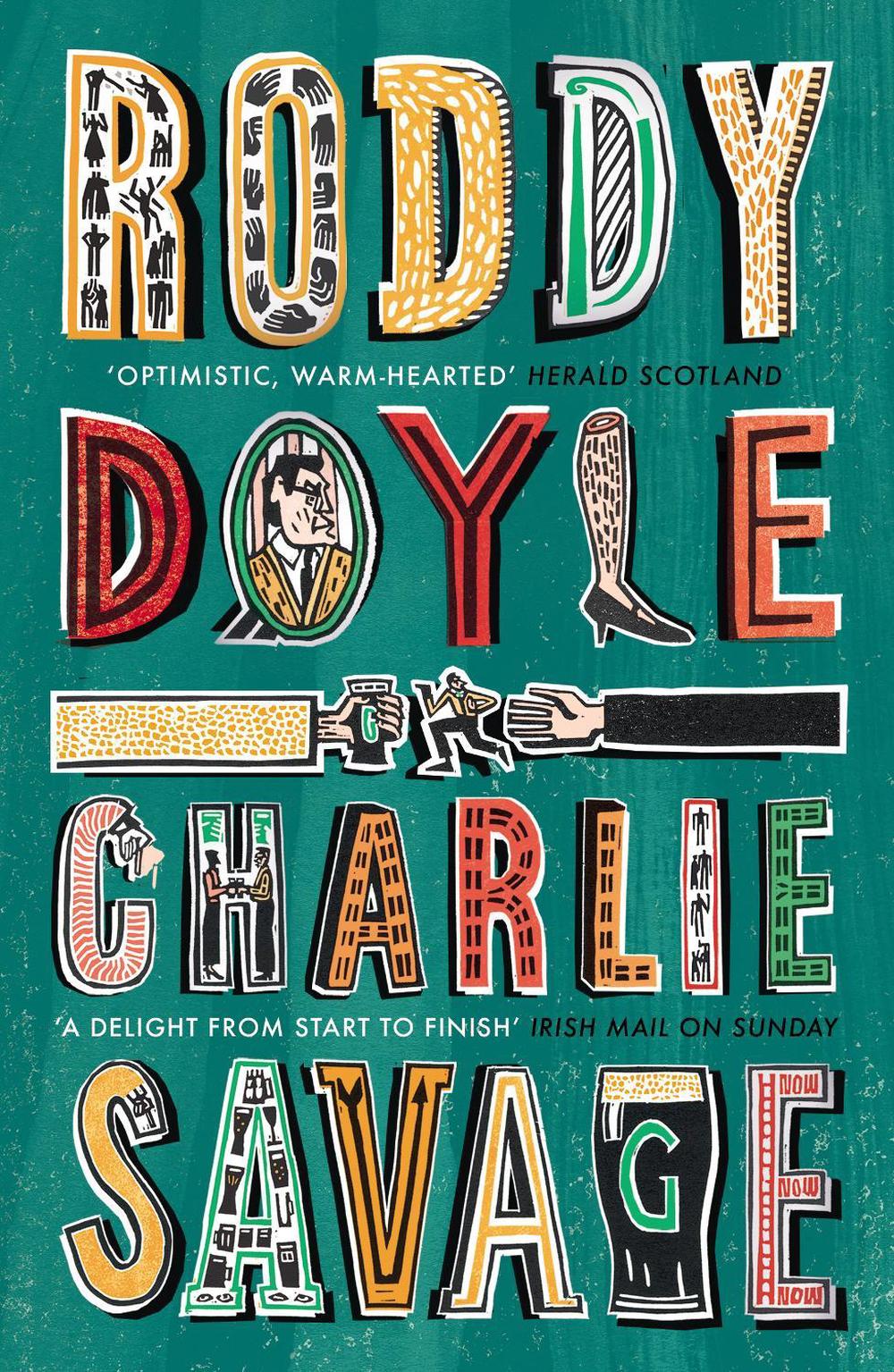 Charlie Savage by Roddy Doyle - ISBN: 9781784709570
