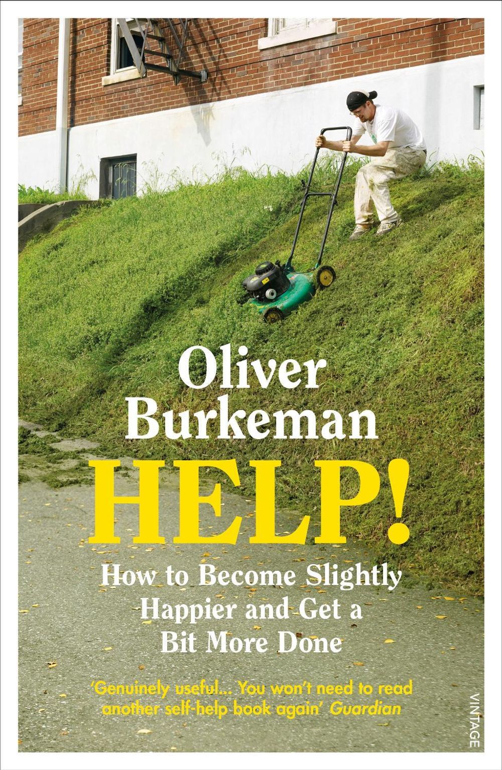 HELP! by Oliver Burkeman - ISBN: 9781784709655
