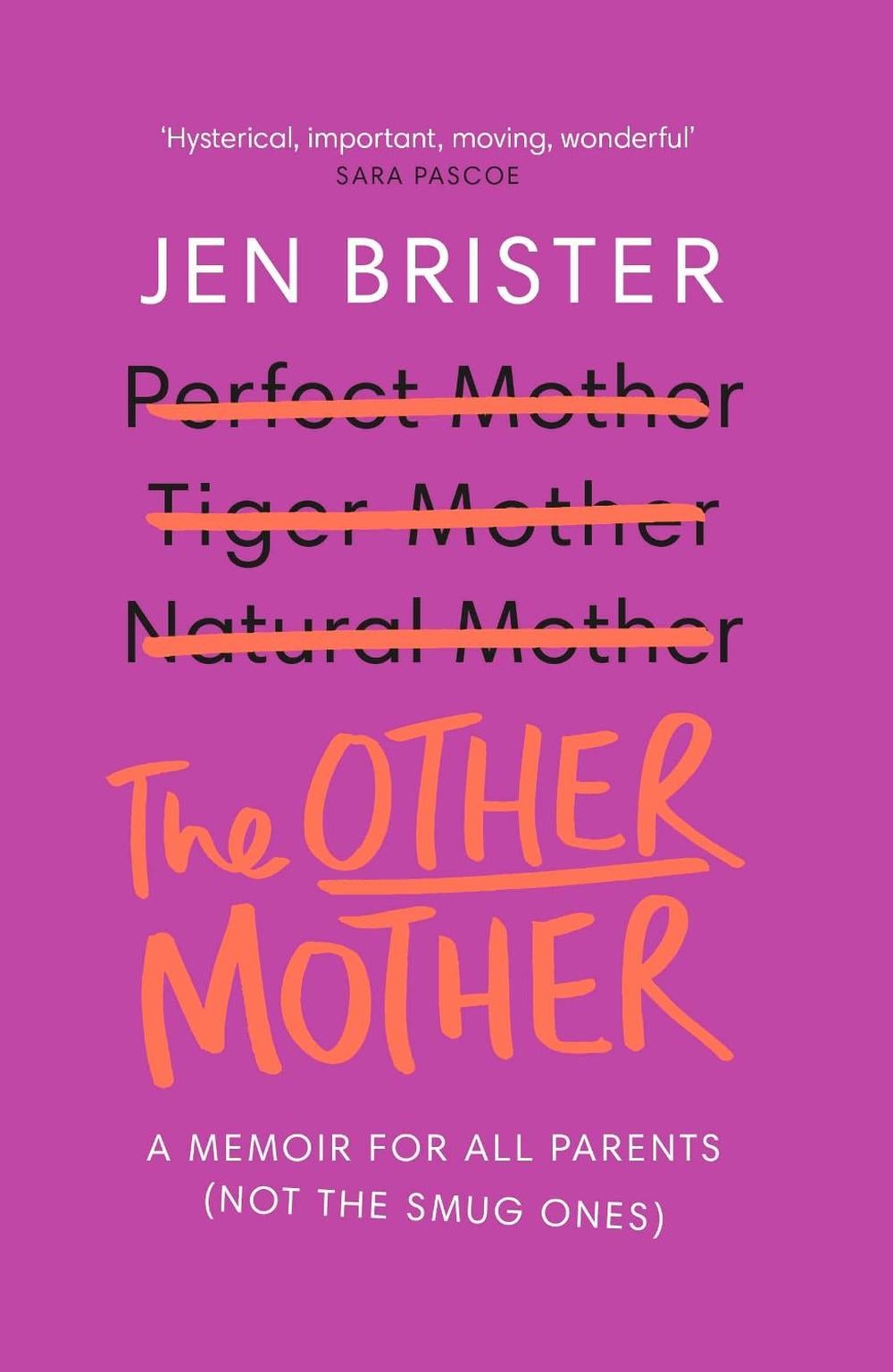 The Other Mother by Jen Brister - ISBN: 9781784709747