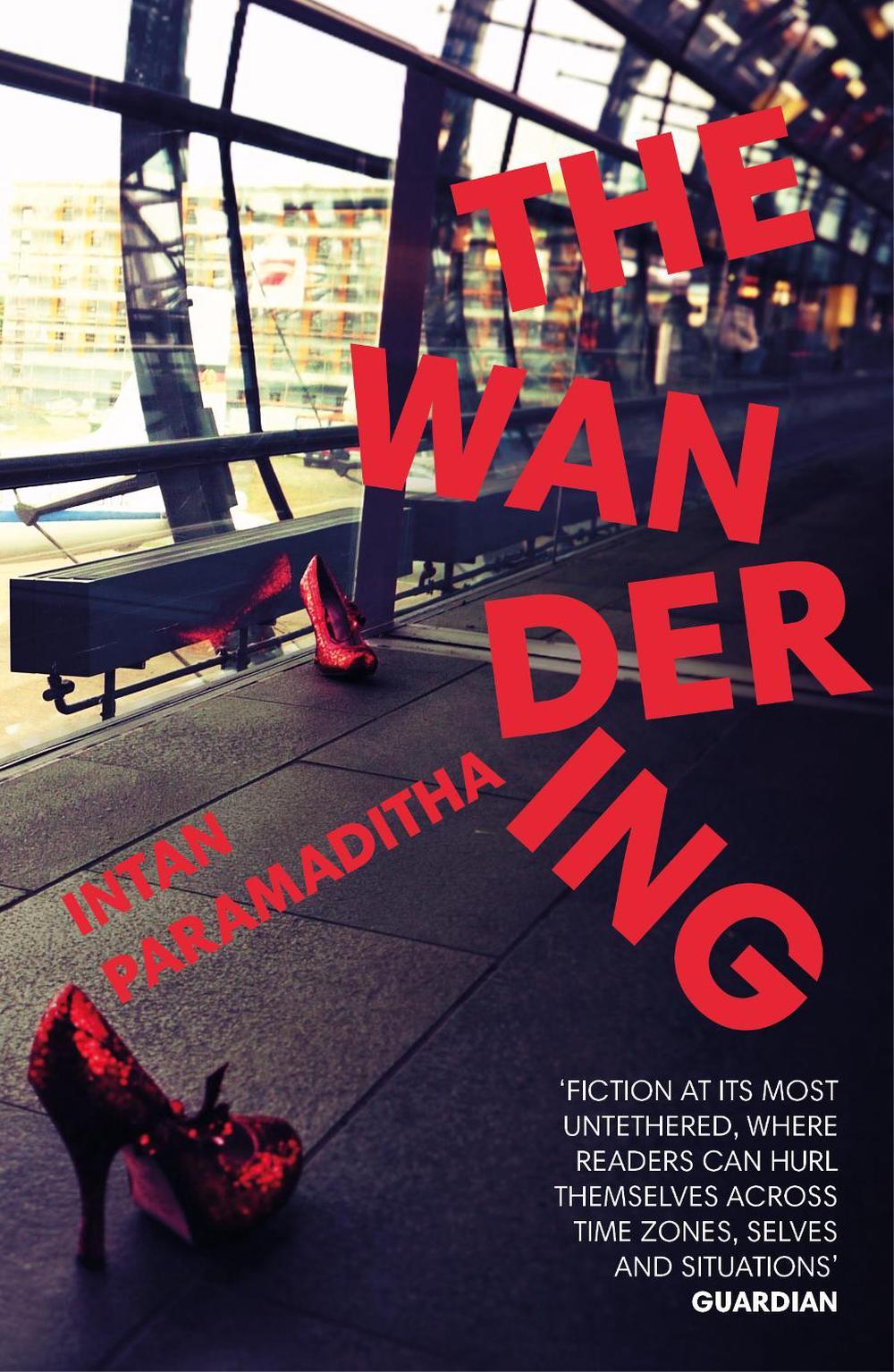 The Wandering by Intan Paramaditha - ISBN: 9781784709808