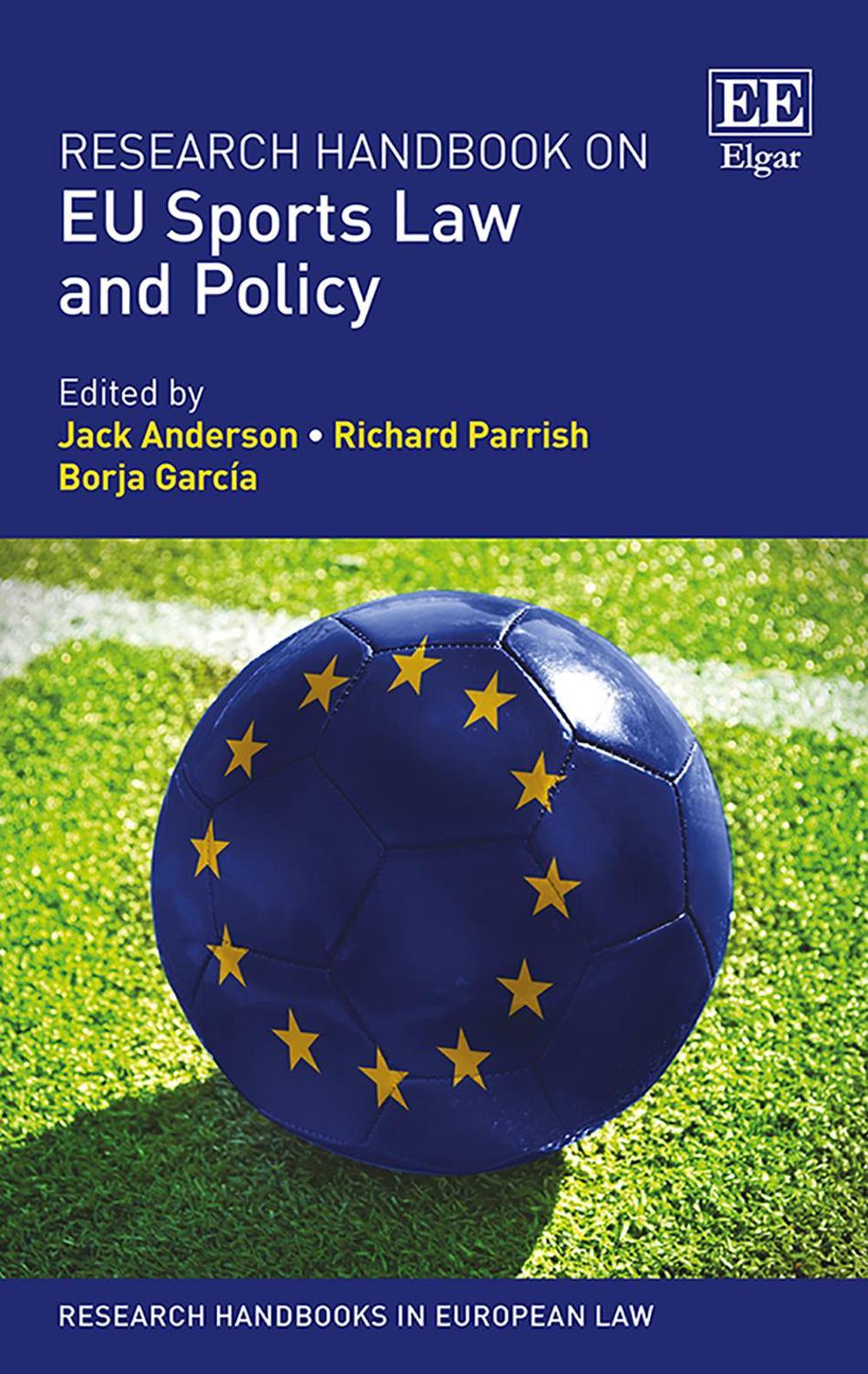 Research Handbook on EU Sports Law and Policy by Jack Anderson - ISBN: 9781784719494
