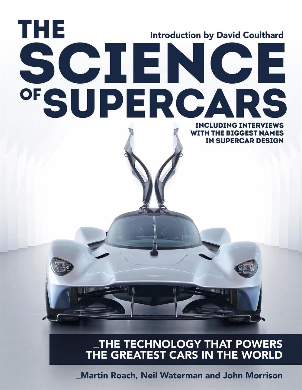 The Science of Supercars by Martin Roach - ISBN: 9781784723637