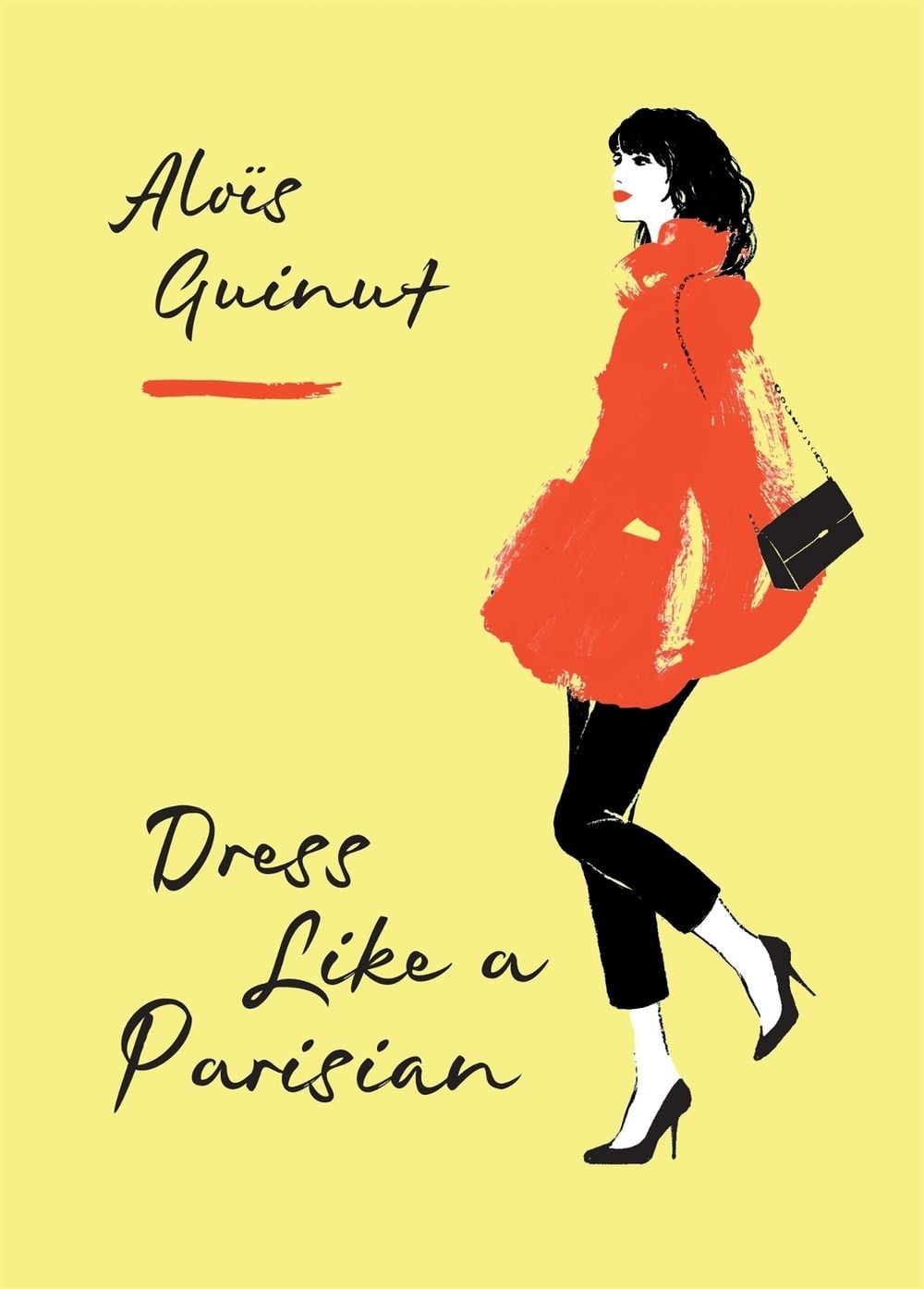 Dress Like a Parisian by Aloïs Guinut - ISBN: 9781784724184