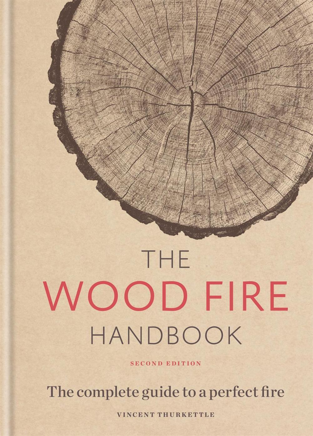 The Wood Fire Handbook, 9781784726195