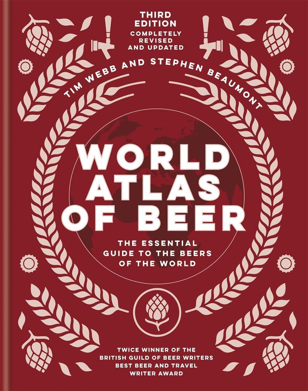World Atlas of Beer by Tim Webb - ISBN: 9781784726270