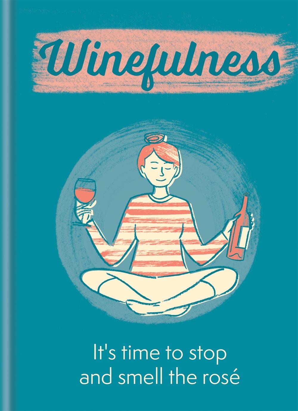 Winefulness, 9781784727093