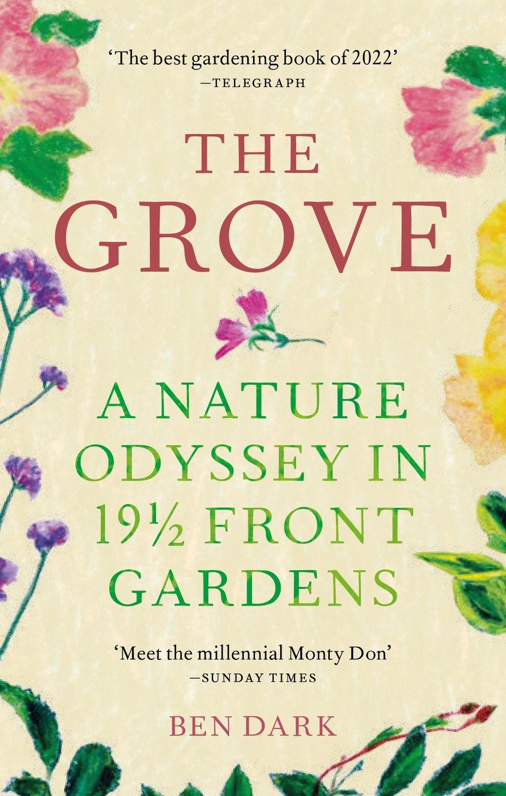 The Grove by Ben Dark - ISBN: 9781784727413