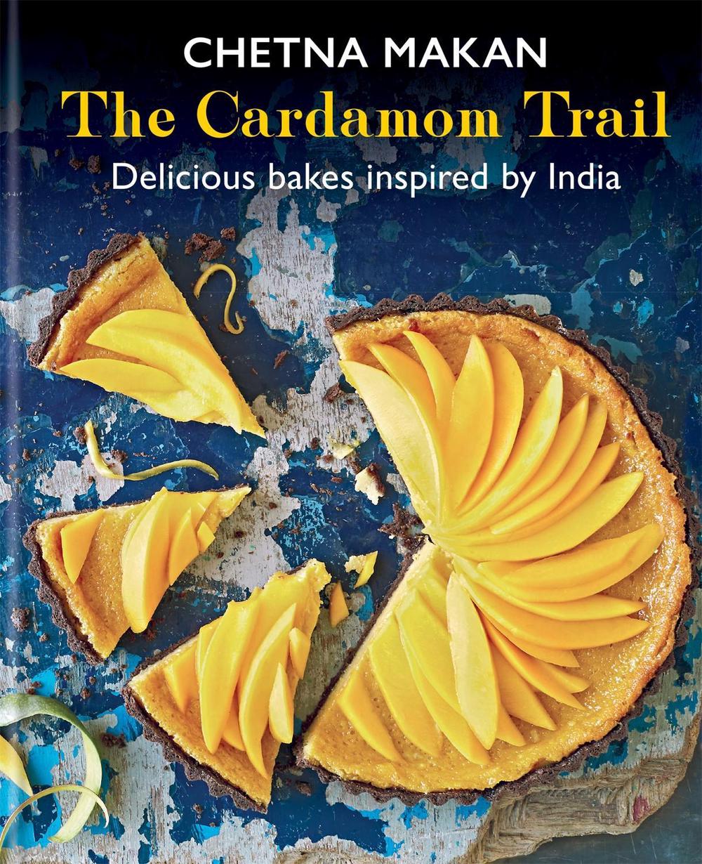 The Cardamom Trail by Chetna Makan - ISBN: 9781784727932